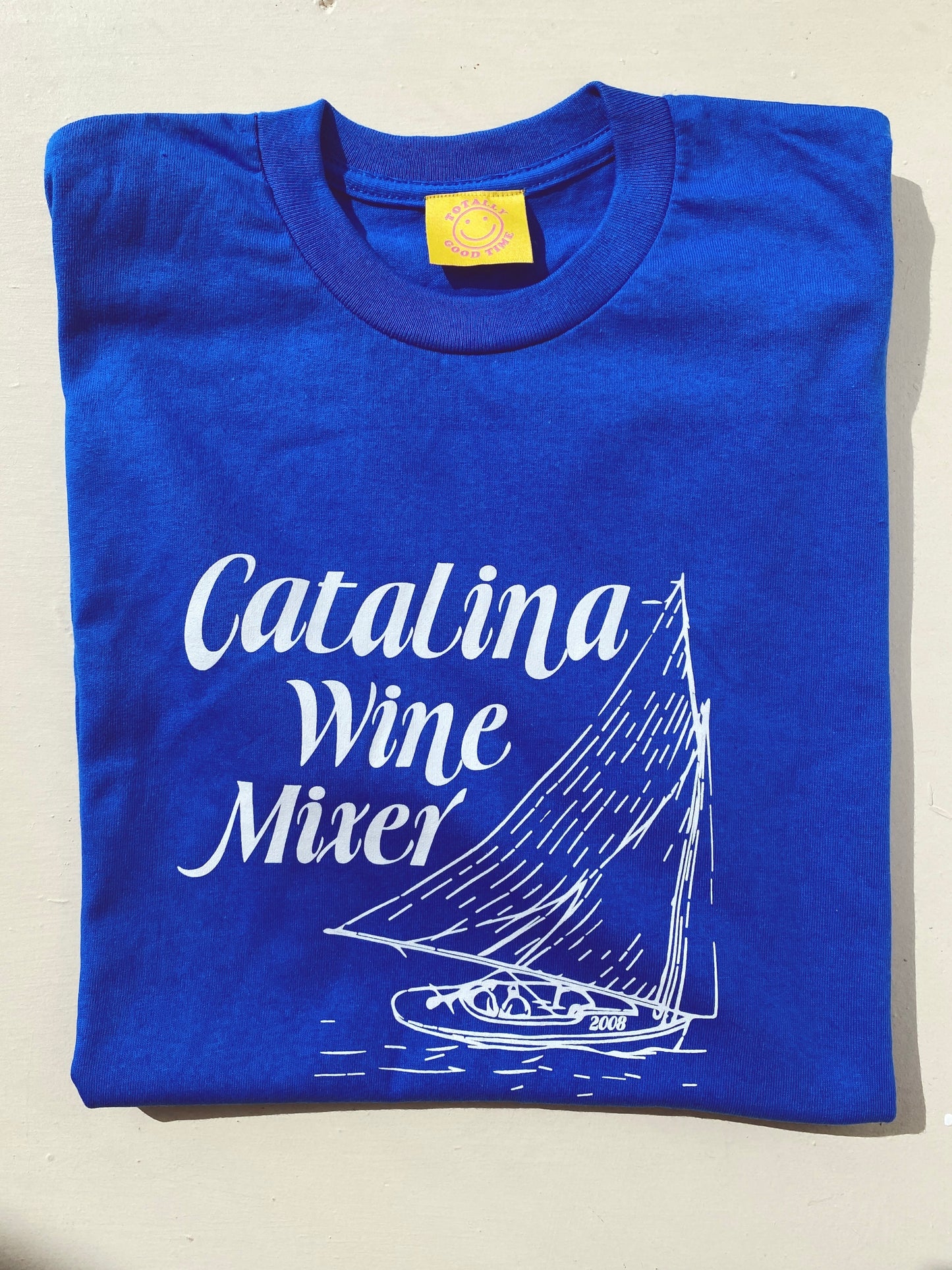 Catalina Wine Mixer Tee - Totally Good Time