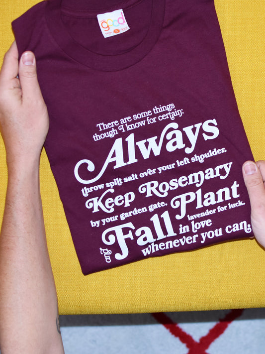 Practical Magic I Know For Certain Tee - Totally Good Time